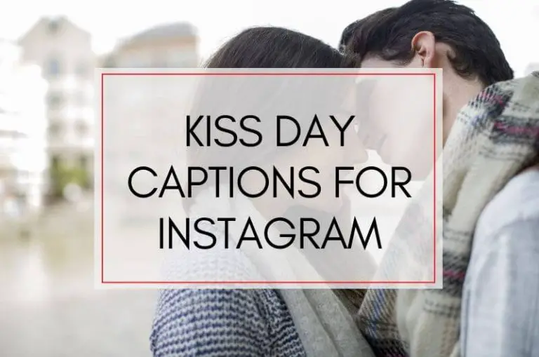 Kiss Day Captions and Quotes for Instagram