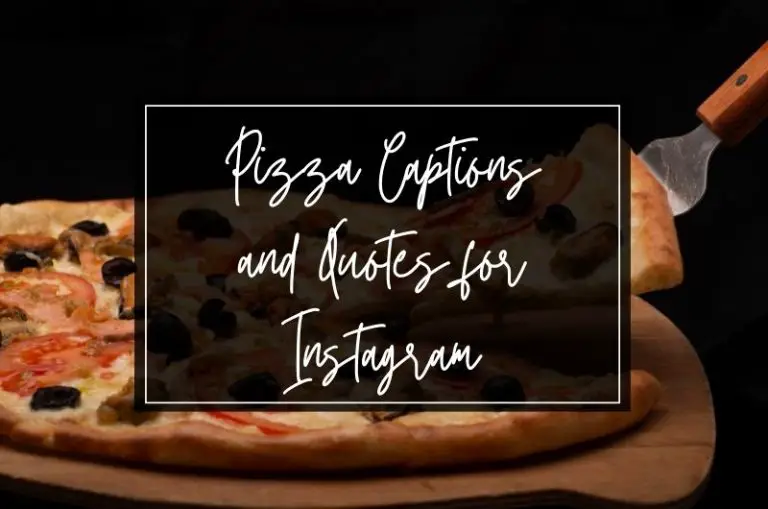 Pizza Captions and Quotes for Instagram