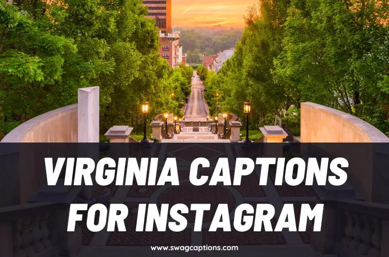 Virginia Captions and Quotes for Instagram