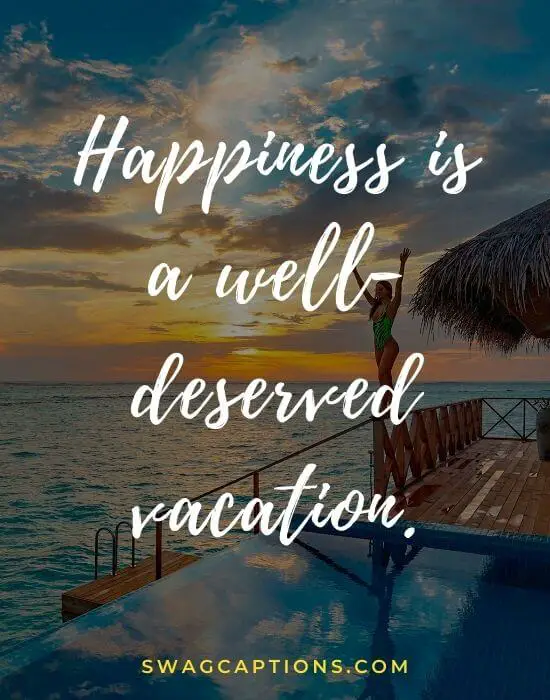 Vacation Capitions and Quotes For Instagram