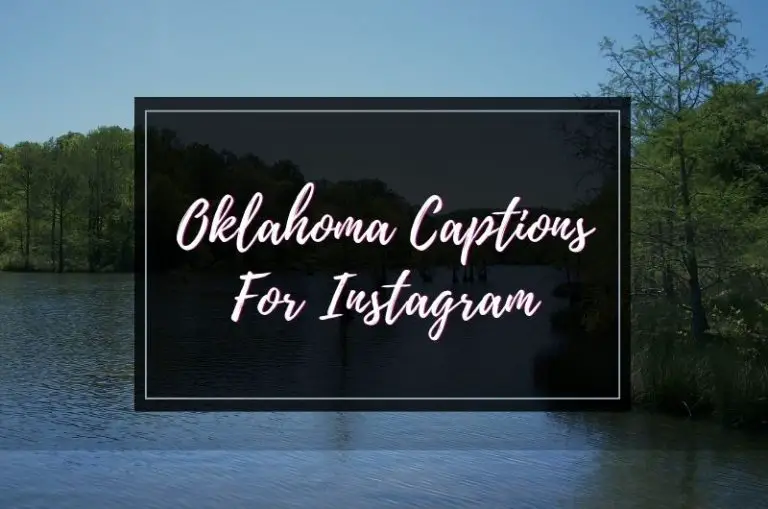 Oklahoma Captions for Instagram