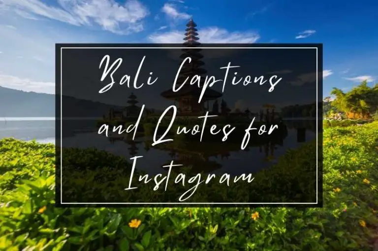 Bali Captions and Quotes for Instagram