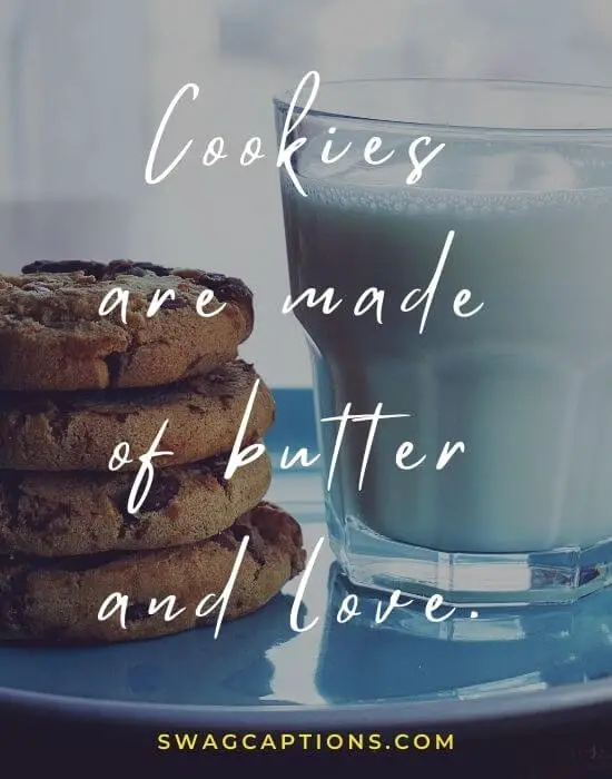 Cookie Captions And Quotes For Instagram