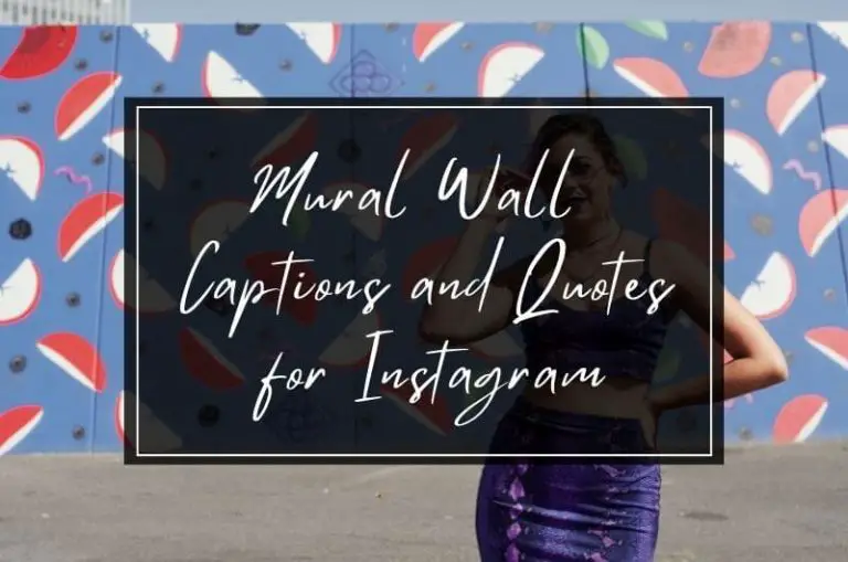 Wall Captions For Instagram