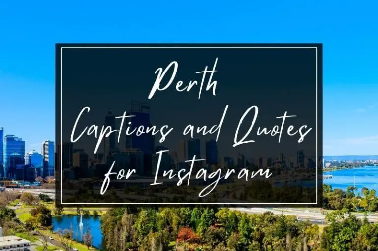 Perth Quotes and Captions for Instagram