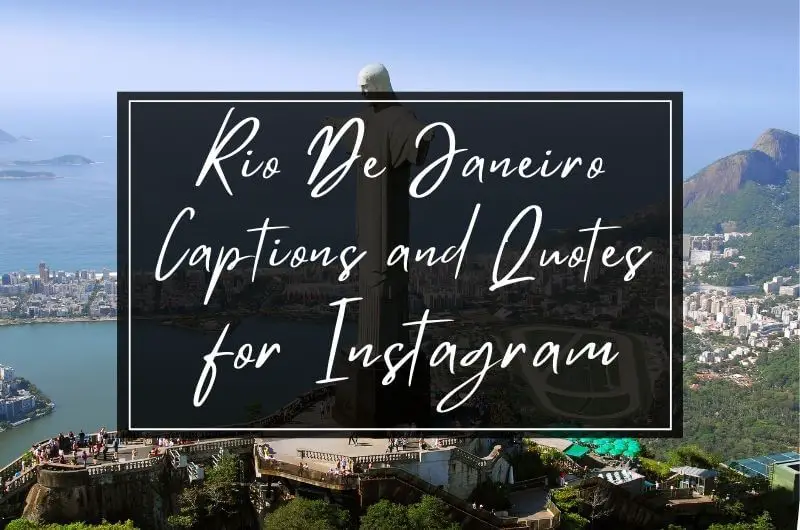 Rio De Janeiro Quotes and Captions for Instagram