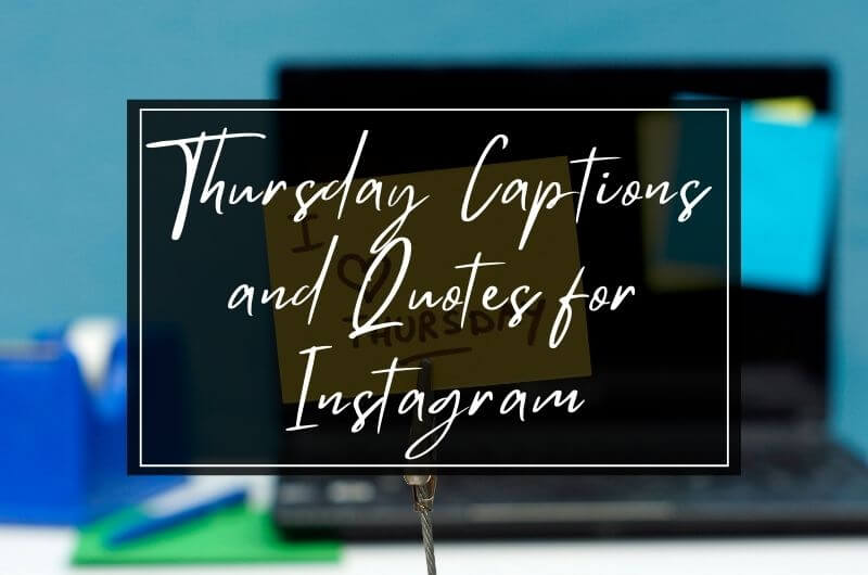Thursday Captions and Quotes for Instagram.jpg
