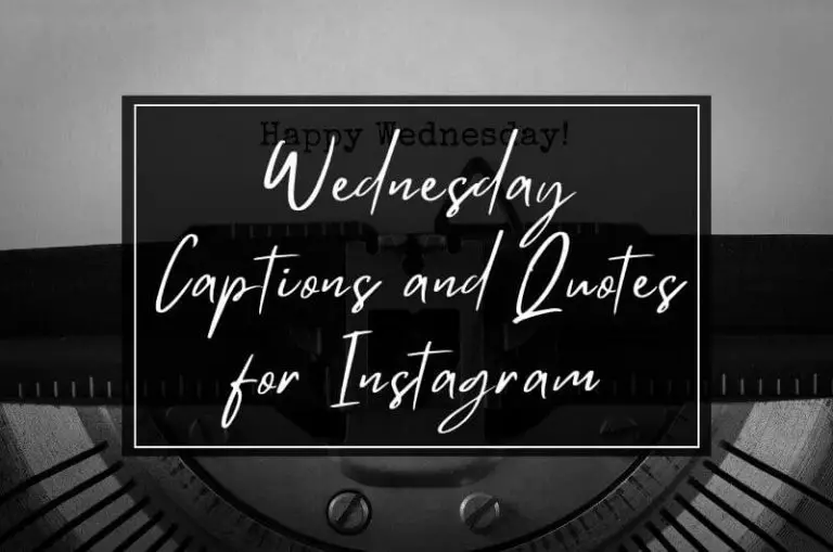 Wednesday Captions and Quotes for Instagram.jpg