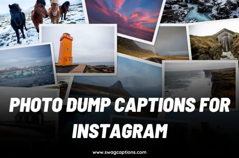 Photo Dump Captions and Quotes for Instagram