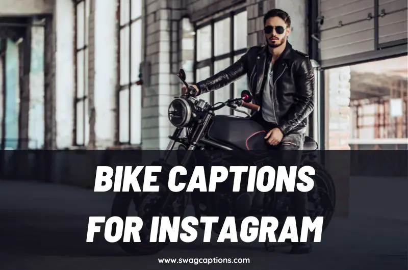 Bike Captions and Quotes for Instagram