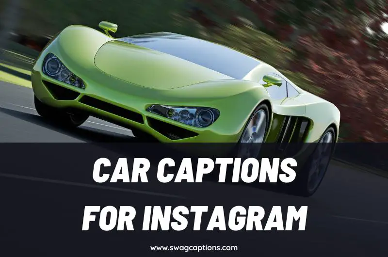 Car Captions and Quotes for Instagram
