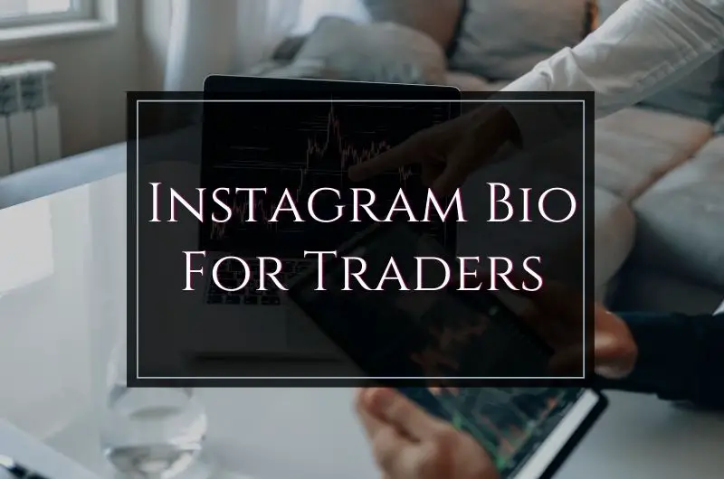Instagram Bio for Traders