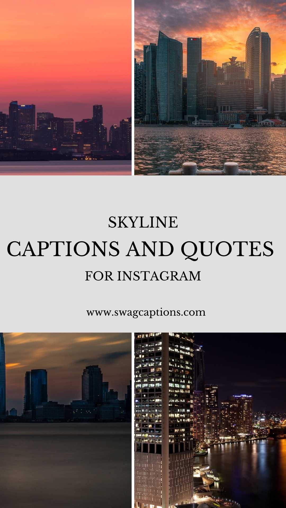 Skyline Captions and Quotes for Instagram pictures