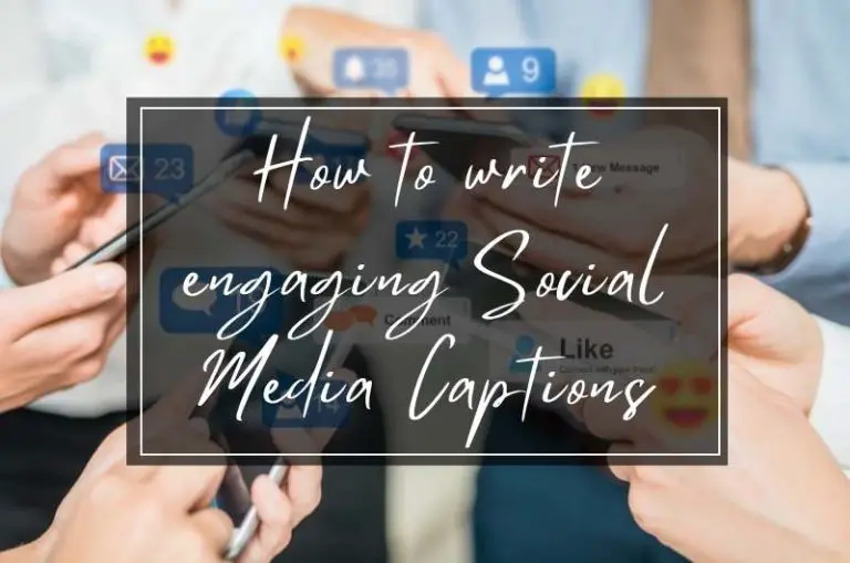 Write Engaging Social Media Captions