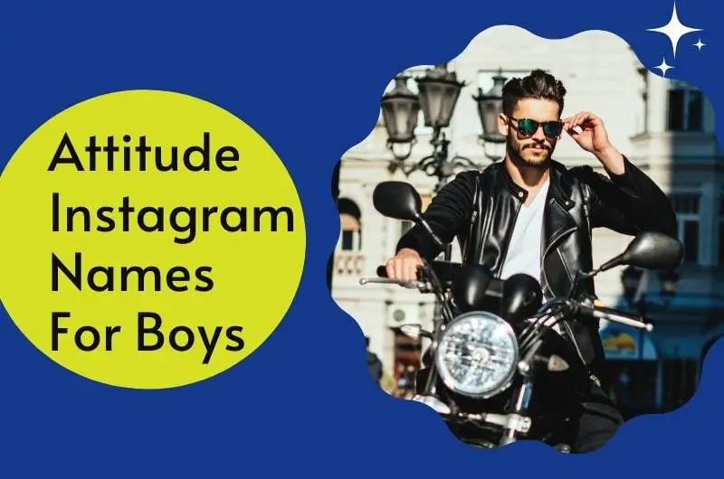 Attitude Instagram Names for Boys