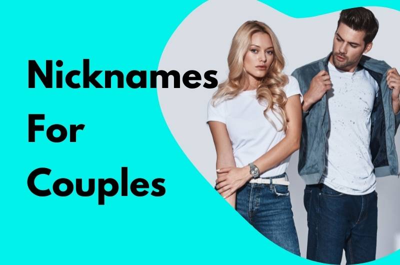 Nicknames For Couples