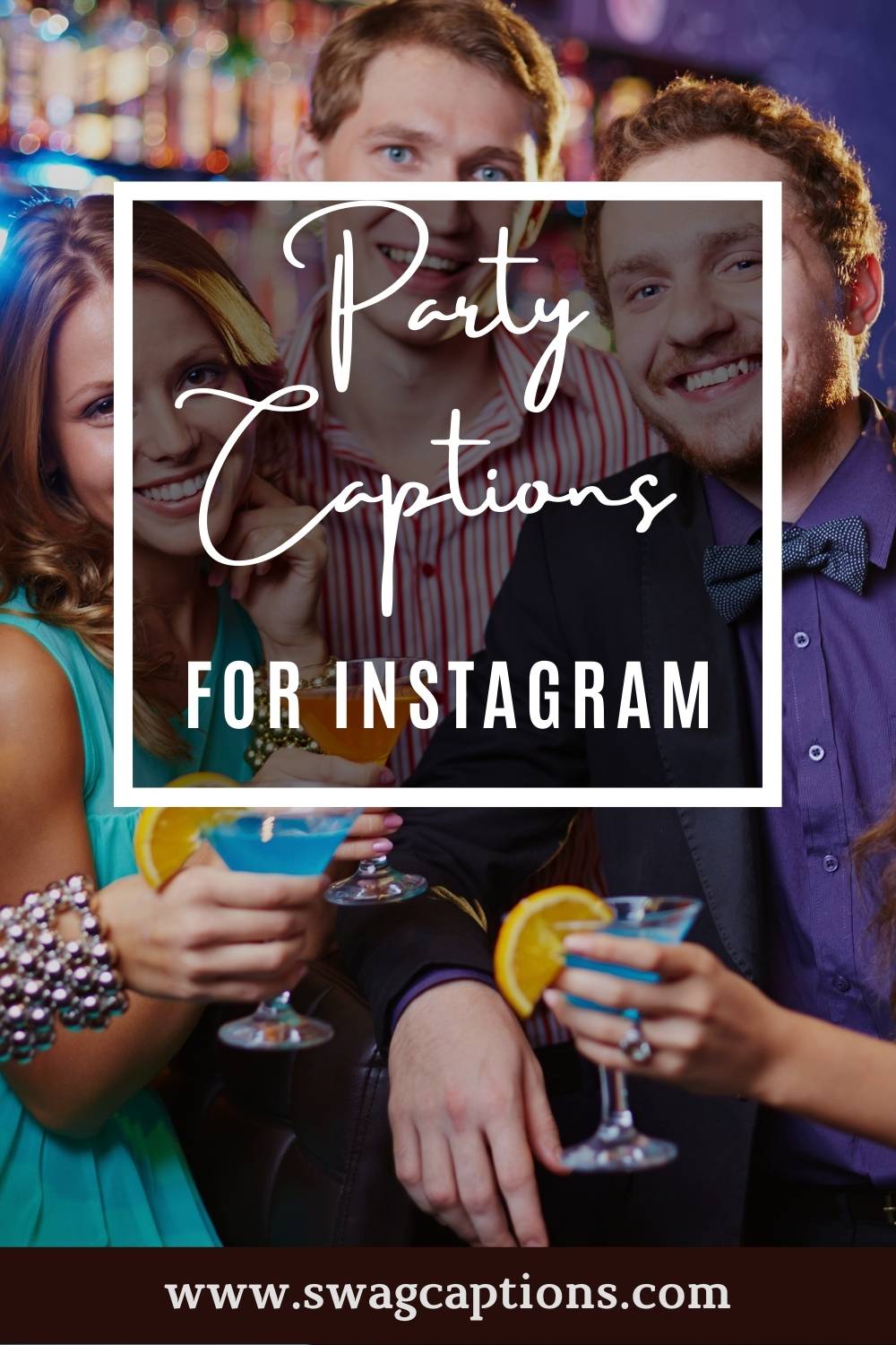 BEST Party Captions And Quotes For Instagram In 2024