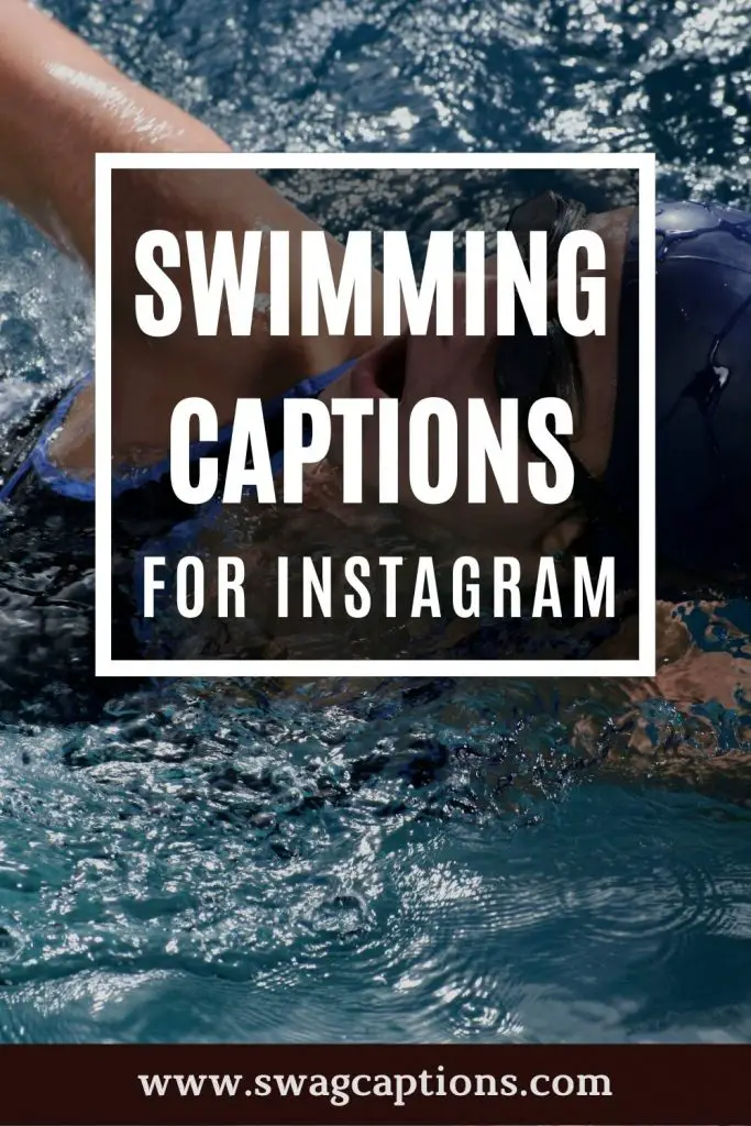 Swimming captions for instagram