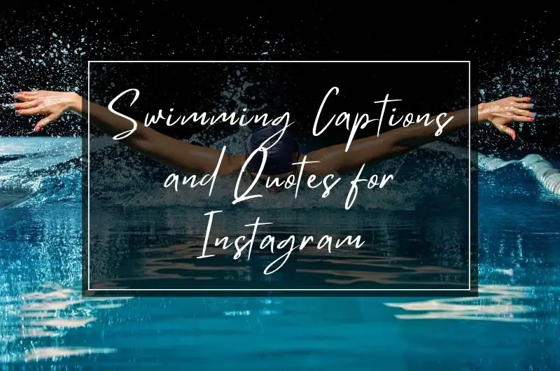 Swimming captions and quotes for Instagram