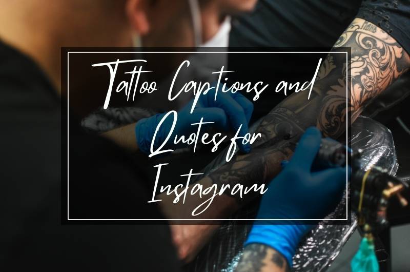 Tattoo Captions For Instagram