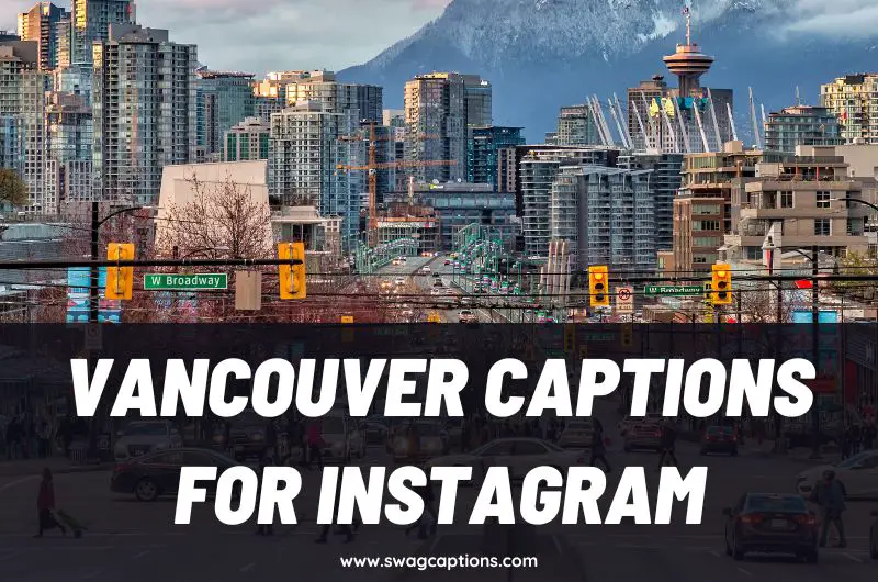 Vancouver Captions and Quotes for Instagram