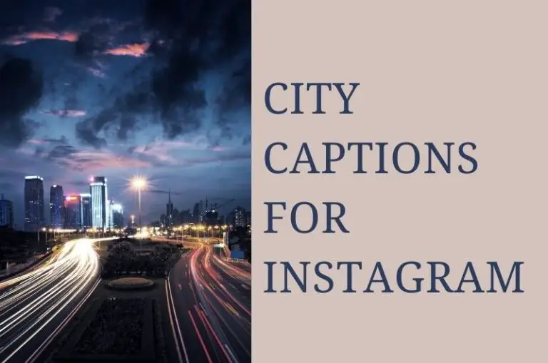 City Captions For Instagram 768x509 