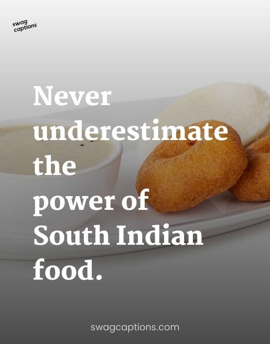 South Indian Food Captions And Quotes For Instagram In 2023