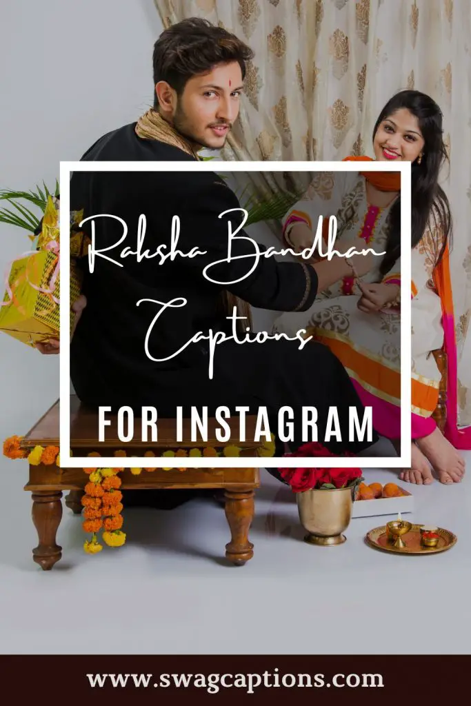 Raksha Bandhan Captions for Instagram