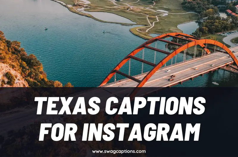 Texas Captions and Quotes for Instagram