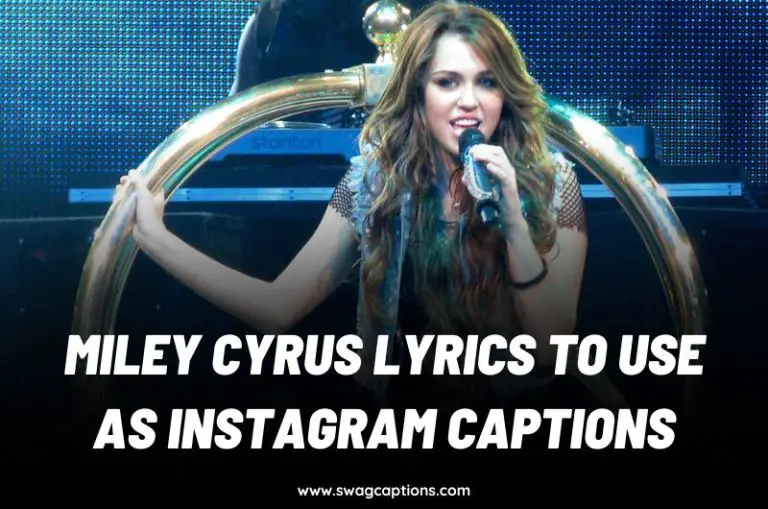 Miley Cyrus Lyrics To Use As Instagram Captions