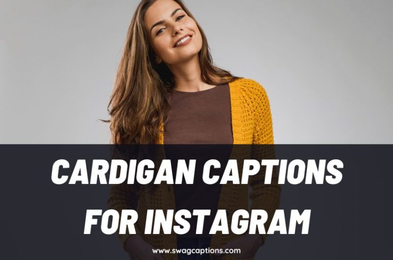 Cardigan Captions and Quotes for Instagram