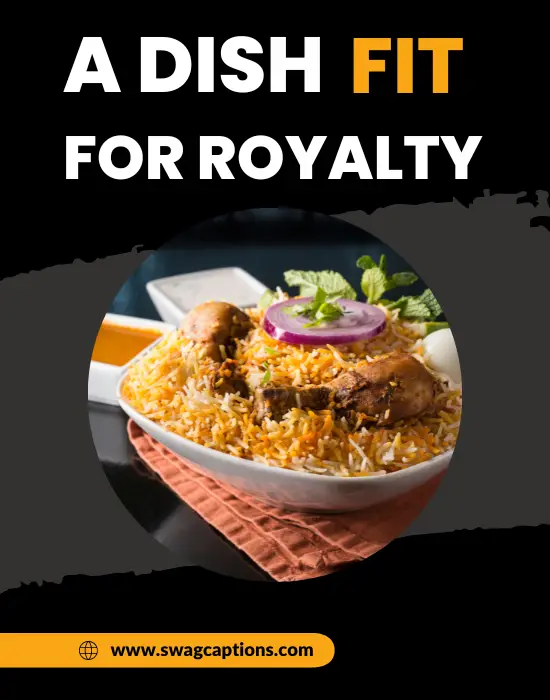 A dish fit for royalty.