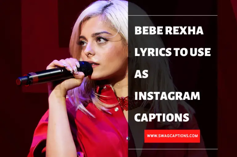 Bebe Rexha Lyrics To Use As Instagram Captions