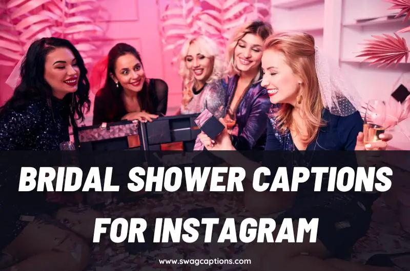 Bridal Shower Captions And Quotes For Instagram