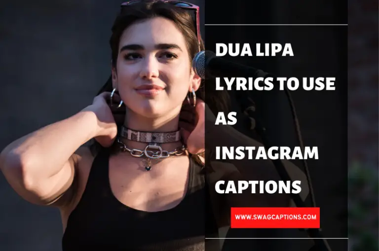 Dua Lipa Lyrics To Use As Instagram Captions