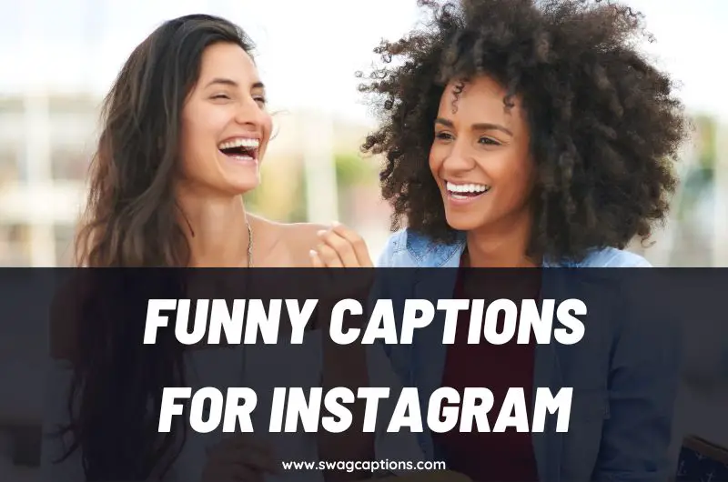 Funny Captions And Quotes For Instagram
