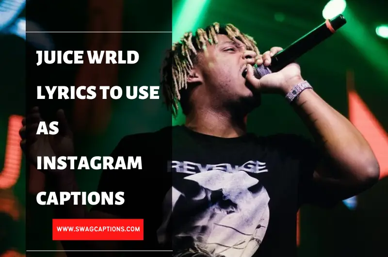 Juice Wrld Lyrics to Use As Instagram Captions