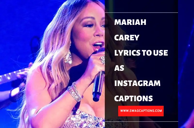 Mariah Carey Lyrics To Use As Instagram Captions