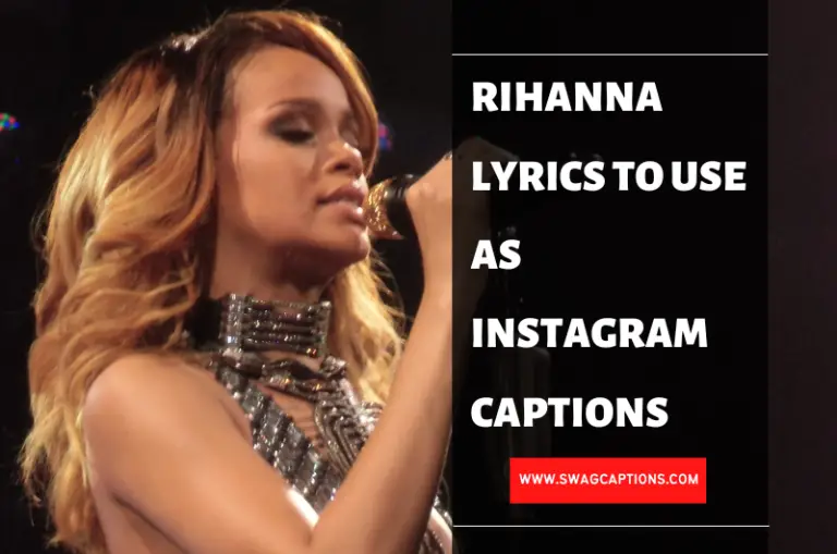 Rihanna Lyrics To Use As Instagram Captions