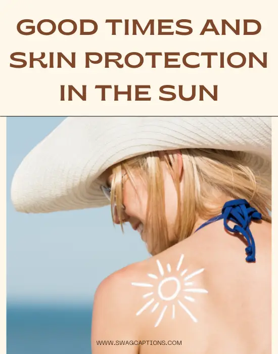 Sunscreen Quotes And Captions For Instagram
