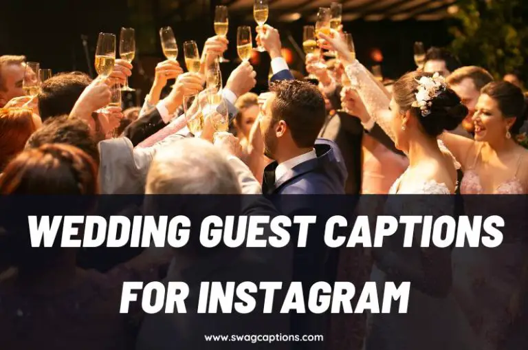 Wedding Guest Captions And Quotes For Instagram