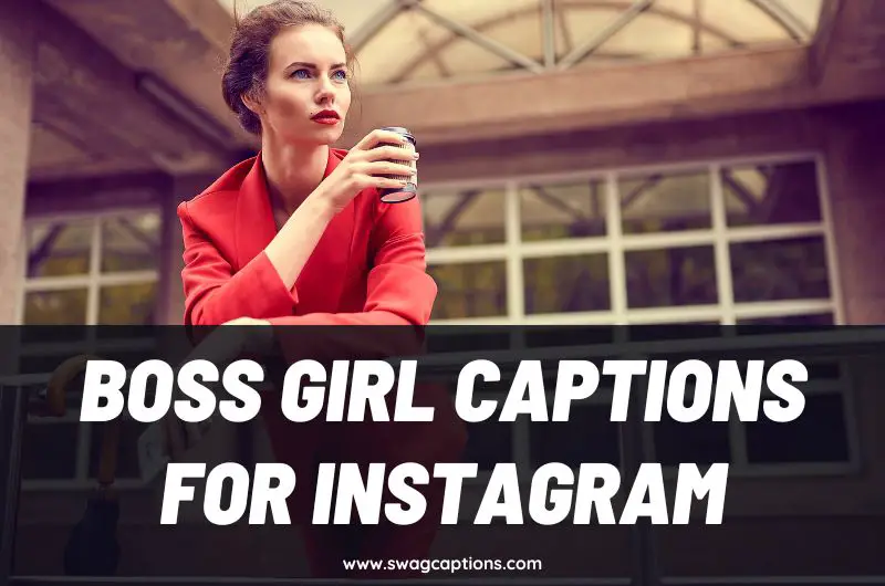 Boss Girl Quotes And Captions For Instagram