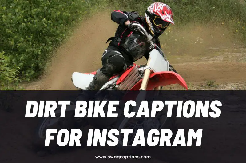 Dirt Bike Captions And Quotes For Instagram