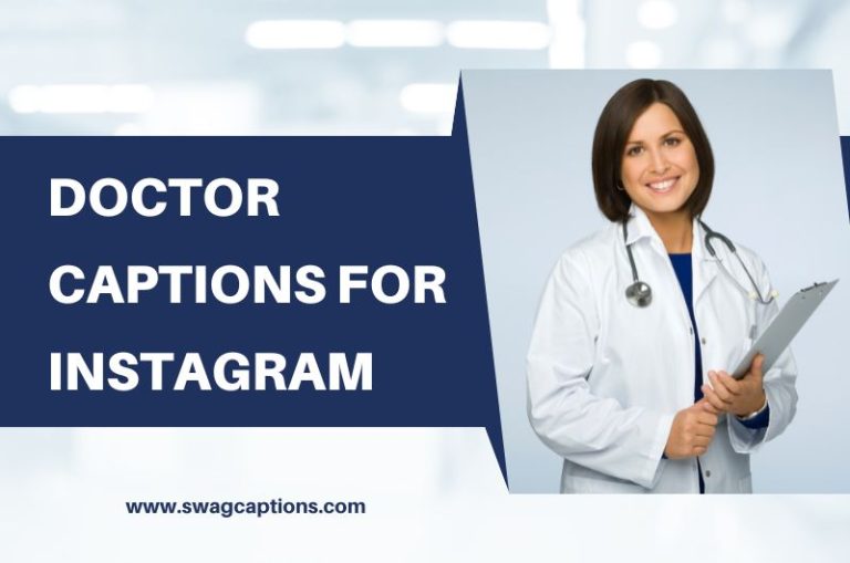 Doctor Captions And Quotes For Instagram