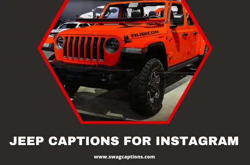 Jeep Captions And Quotes For Instagram