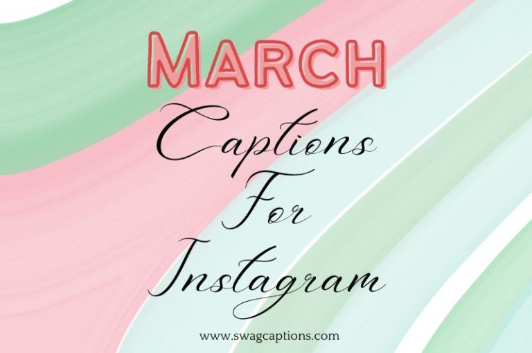 March Captions and Quotes for Instagram