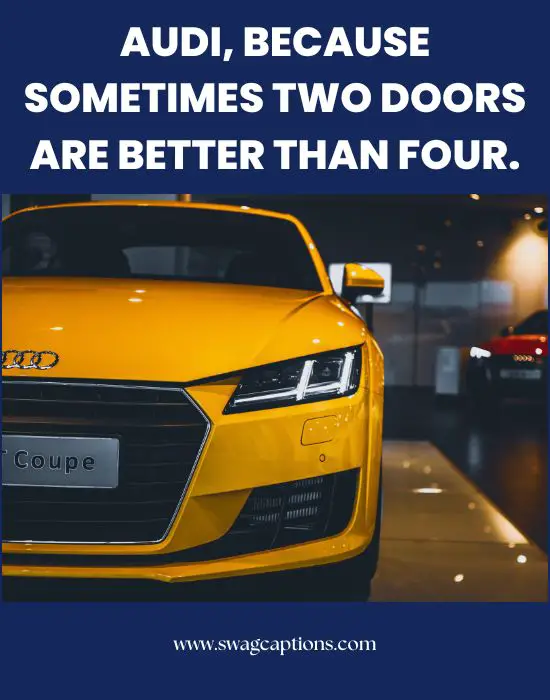 Audi Captions And Quotes For Instagram