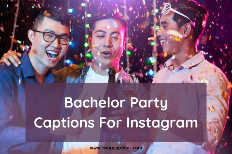 Bachelor Party Captions And Quotes For Instagram