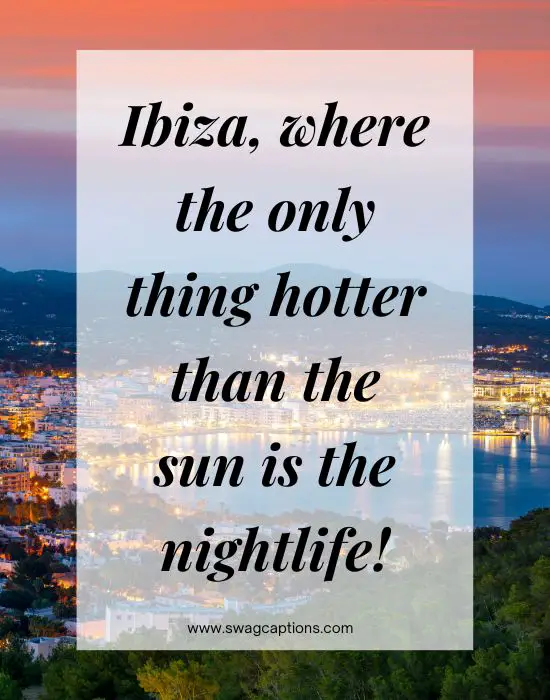 Ibiza Captions And Quotes For Instagram