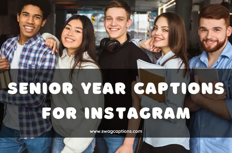 Senior Year Captions And Quotes For Instagram